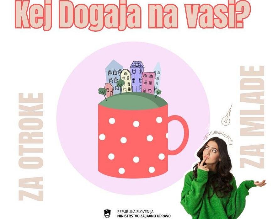 Kej dogaja na vasi? - Za več druženja med mladimi    